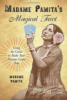 Madame Pamita's Magical Tarot by Madame Pamita