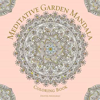 Meditative Garden Mandala coloring book