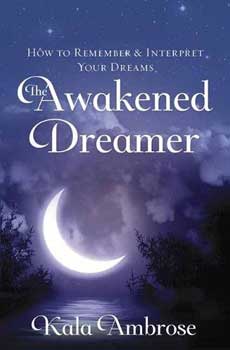 Awakened Dreamer by Kala Ambrose - Click Image to Close